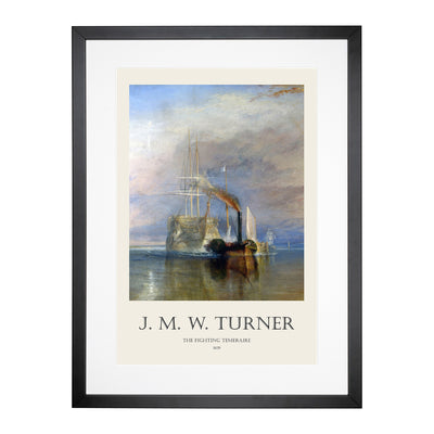 The Fighting Temeraire Print By Joseph-Mallord William Turner Framed Print Main Image