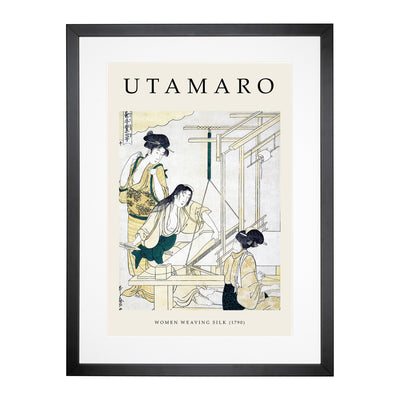 Women Weaving Silk Print By Kitagawa Utamaro Framed Print Main Image