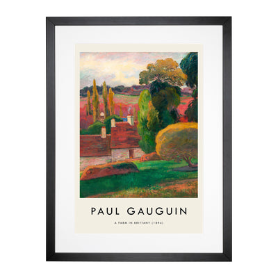 A Farm In Brittany Print By Paul Gauguin Framed Print Main Image