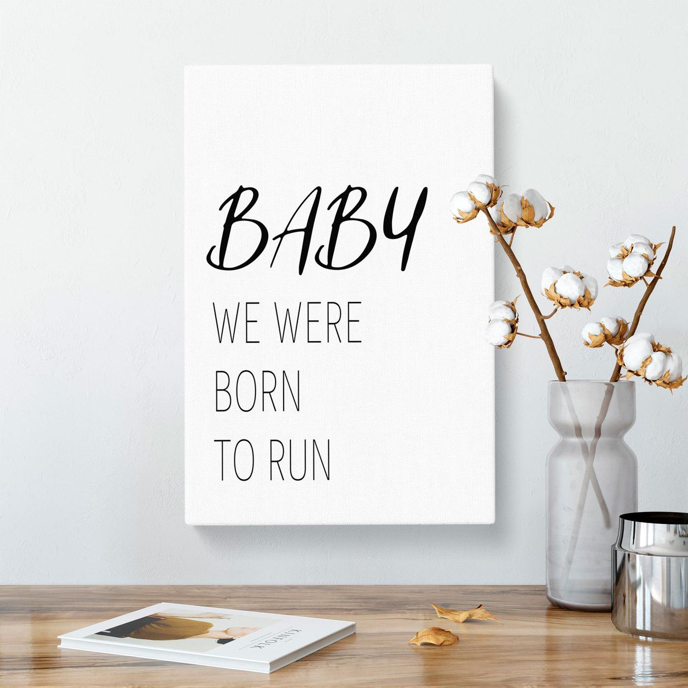 Baby We Were Born To Run