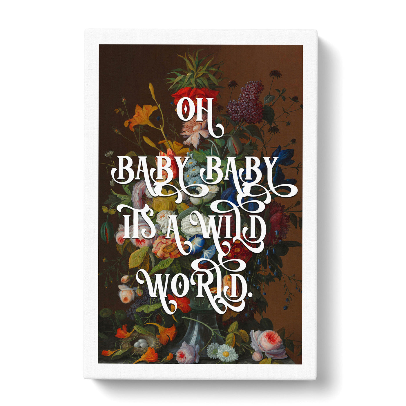 Baby Its A Wild World Typography Canvas Print Main Image