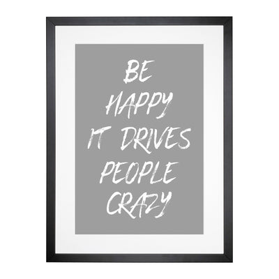 Be Happy Typography Framed Print Main Image