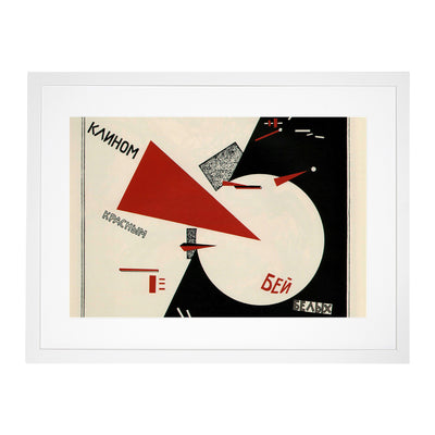 Beat The Whites With The Red By El Lissitzky