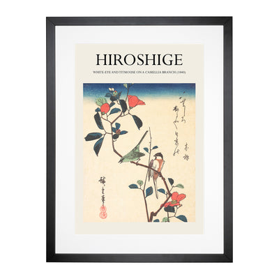 Birds Upon A Camellia Branch Print By Utagawa Hiroshige Framed Print Main Image