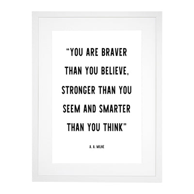 Braver Than You Believe