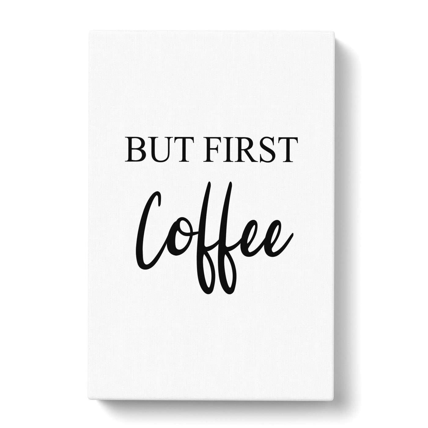 But First Coffee Typography Canvas Print Main Image