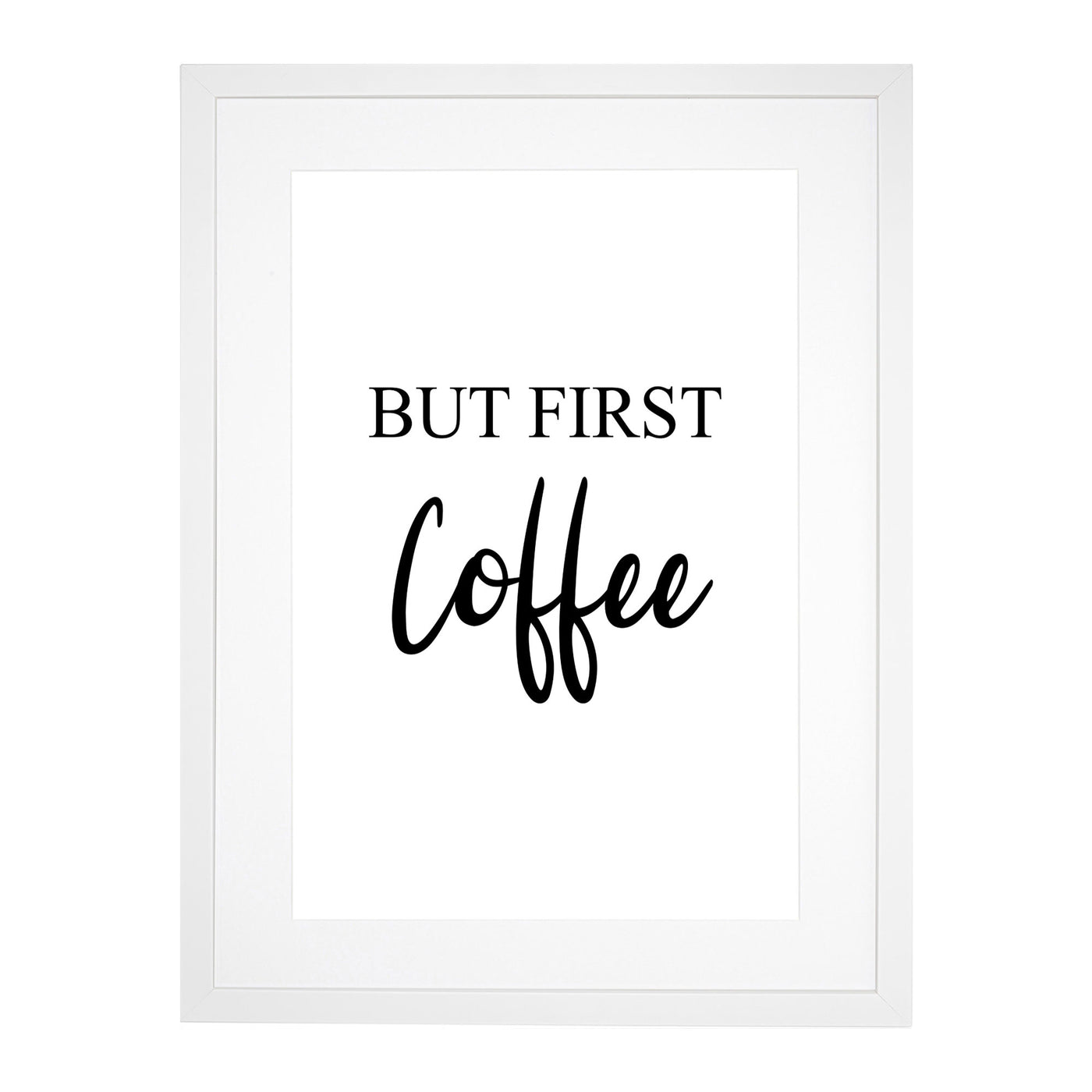 But First Coffee