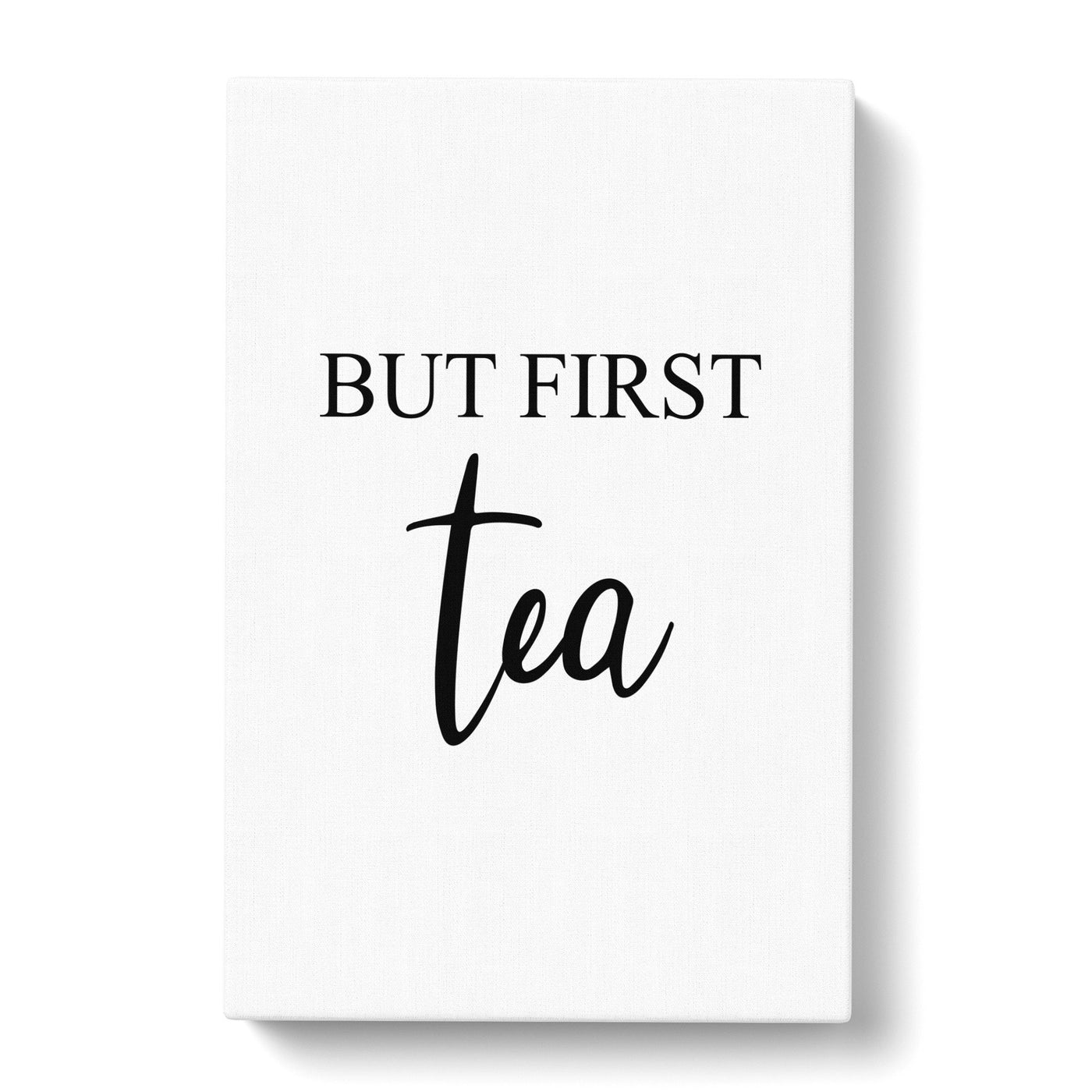 But First Tea Typography Canvas Print Main Image