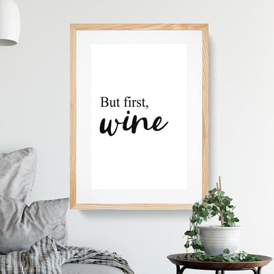 But First Wine