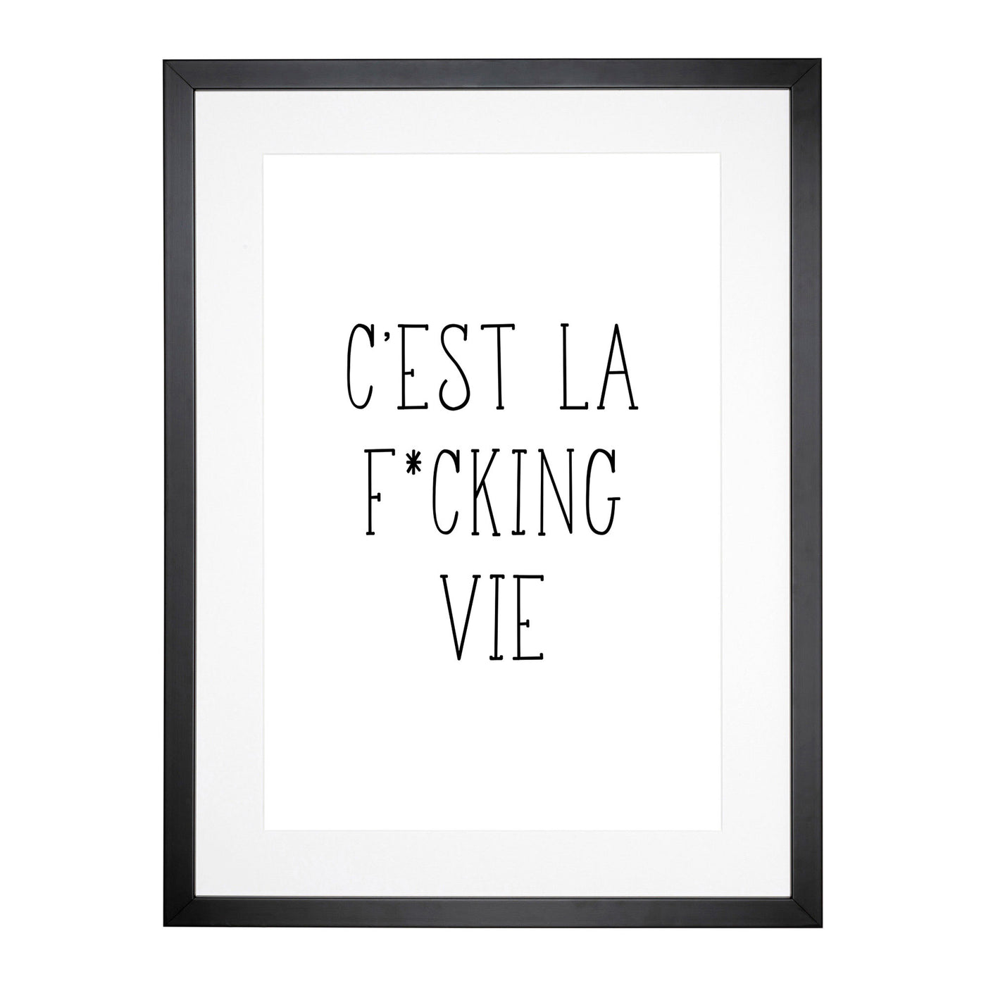 C'Est La Vie V2 Typography Framed Print Main Image