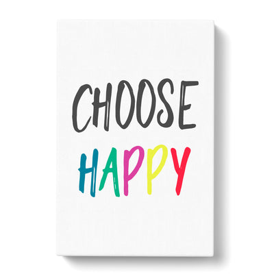 Choose Happy Typography Canvas Print Main Image