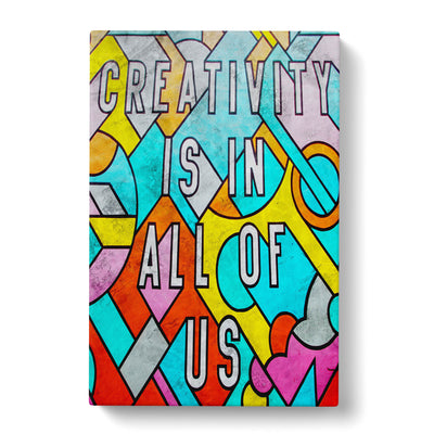 Creativity Is In All Of Us Typography Canvas Print Main Image