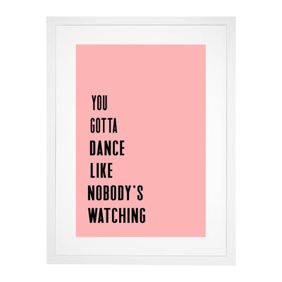 Dance Like Nobody's Watching