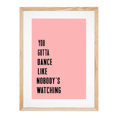 Dance Like Nobody's Watching