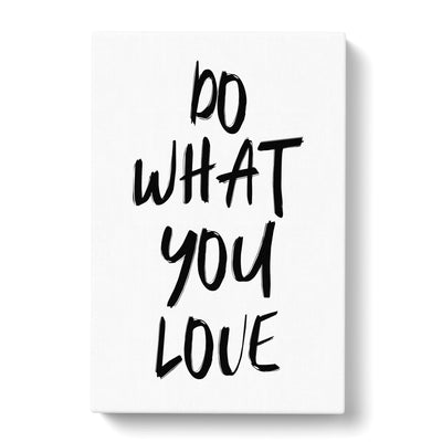 Do What You Love Typography Canvas Print Main Image