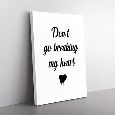 Don'T Go Breaking My Heart