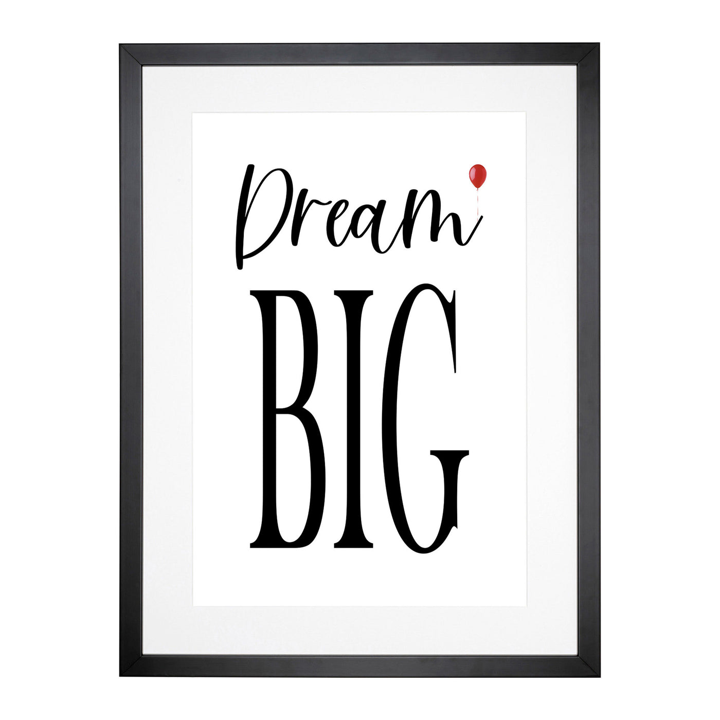 Dream Big Typography Framed Print Main Image