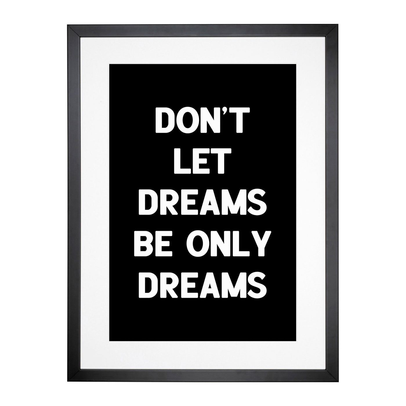 Dreams Typography Framed Print Main Image