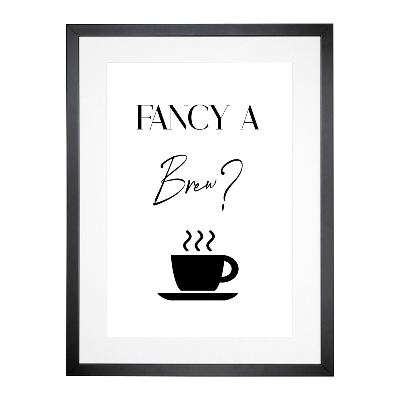 Fancy A Brew Typography Framed Print Main Image