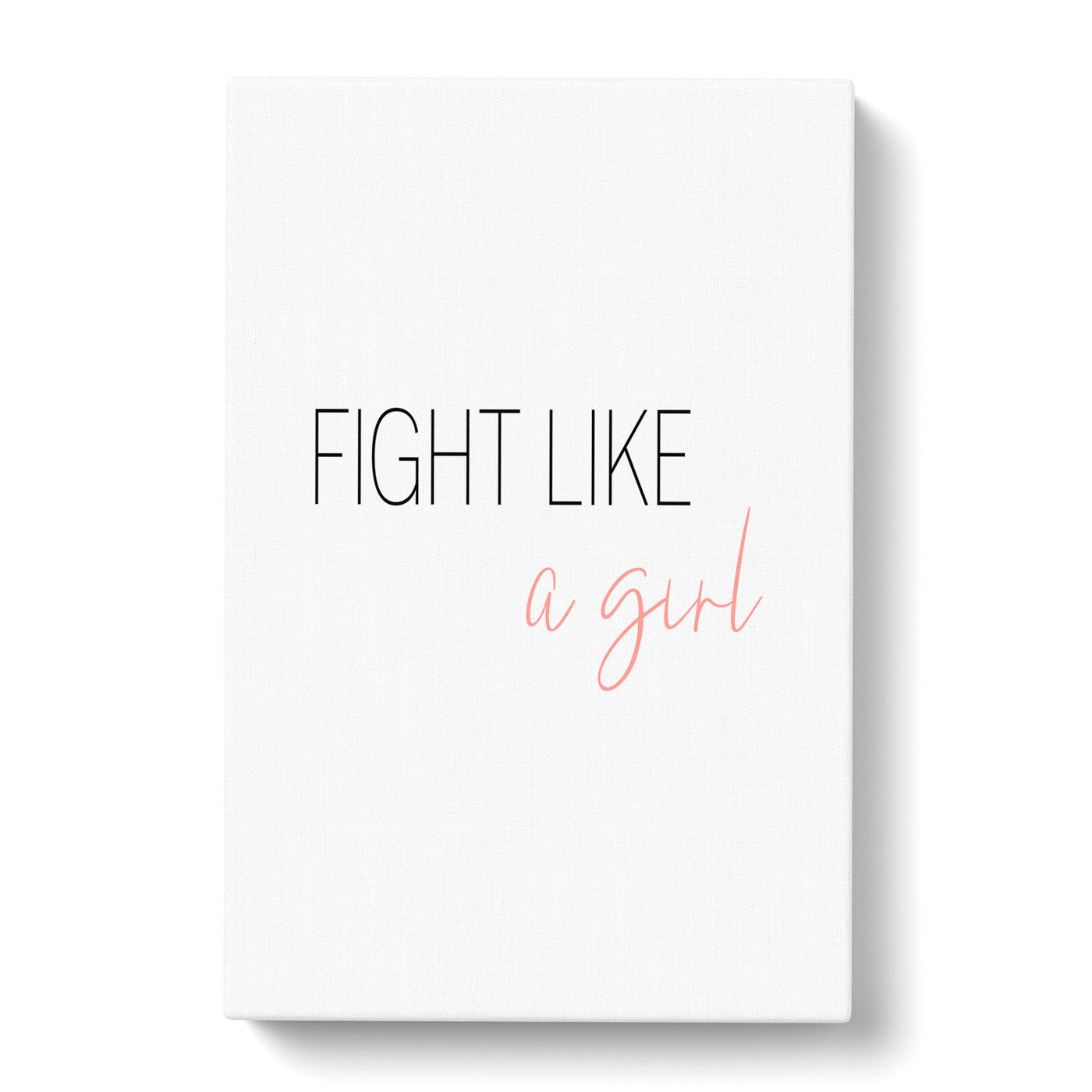 Fight Like A Girl Typography Canvas Print Main Image