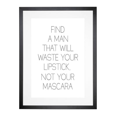 Find A Man Typography Framed Print Main Image