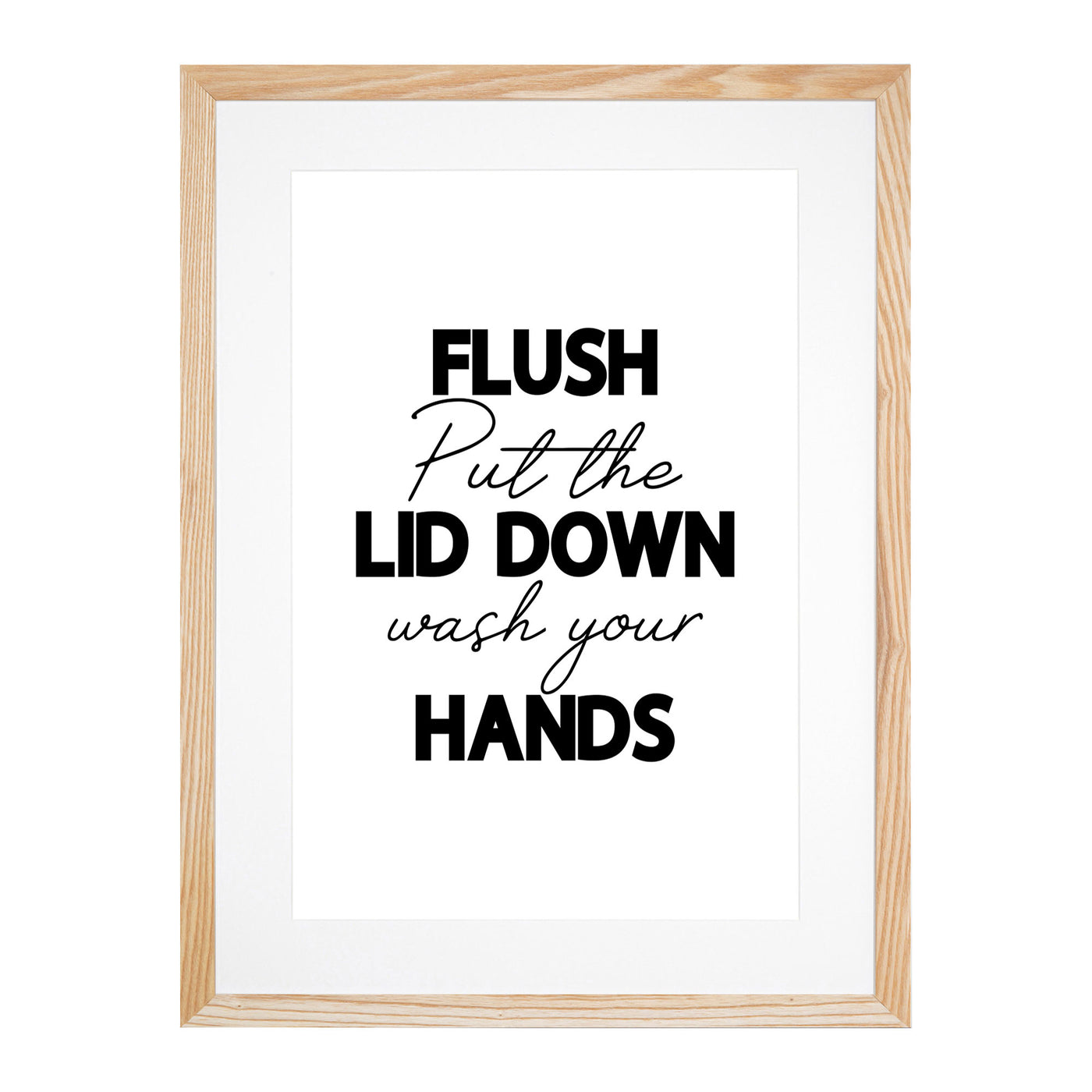 Flush Put the Lid Down Wash Your Hands V2