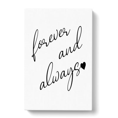 Forever And Always Typography Canvas Print Main Image