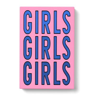 Girls Girls Girls Typography Canvas Print Main Image