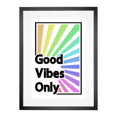 Good Vibes Only Rainbow Typography Framed Print Main Image