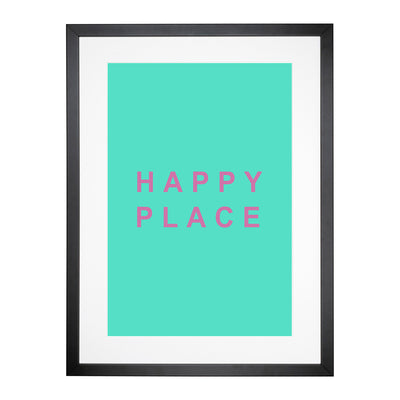 Happy Place Teal Typography Framed Print Main Image