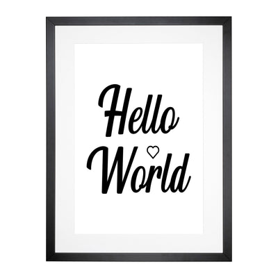 Hello World Typography Framed Print Main Image