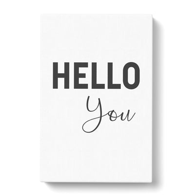 Hello You Typography Canvas Print Main Image