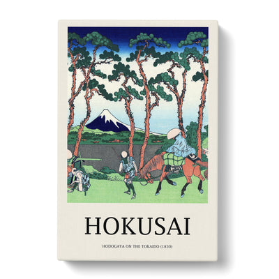 Hodogaya On The Tokaido Road Print By Katsushika Hokusai Canvas Print Main Image