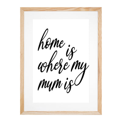 Home is Where My Mum Is