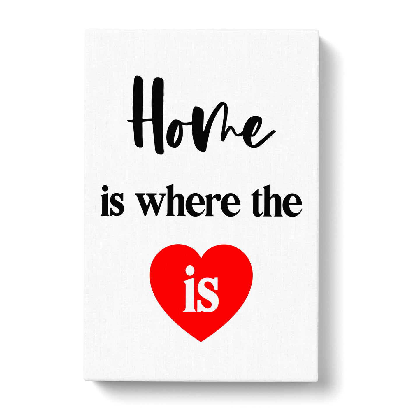 Home Is Where The Heart Is Typography Canvas Print Main Image