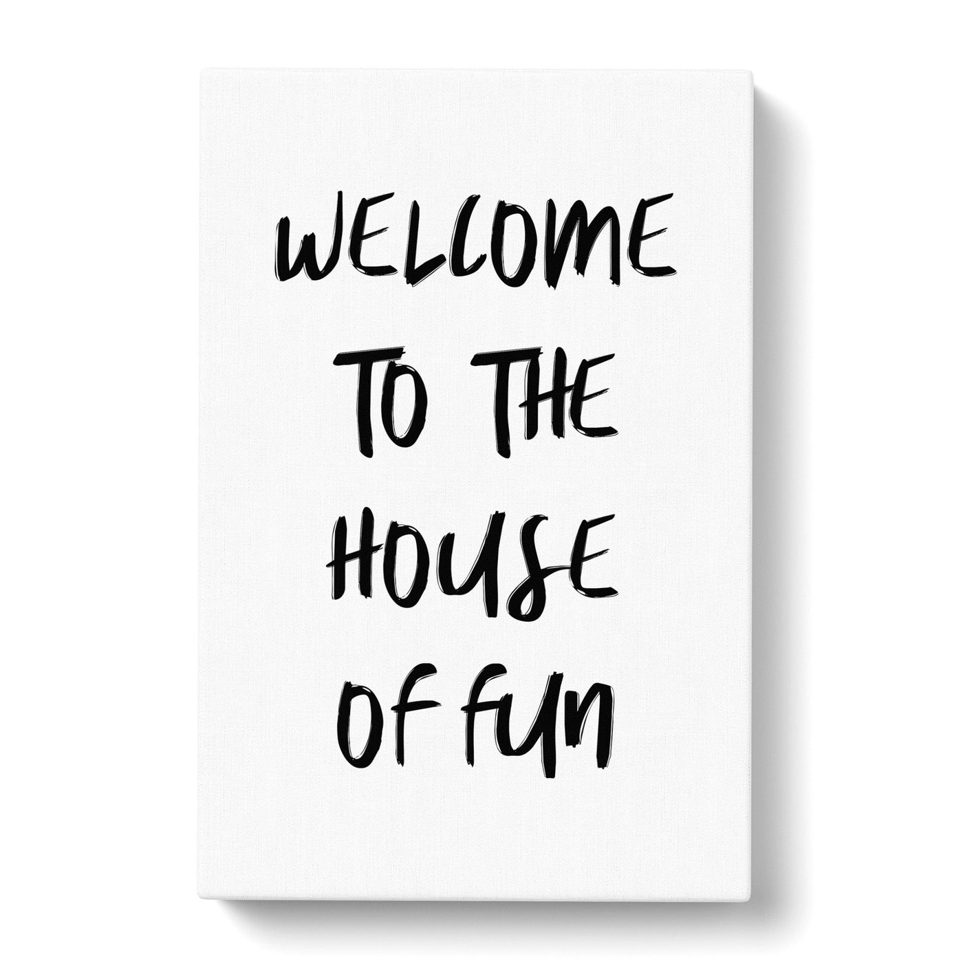 House Of Fun Typography Canvas Print Main Image