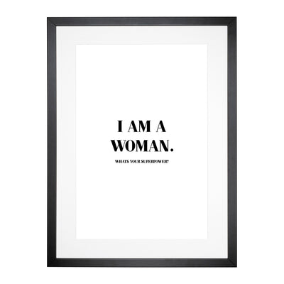 I Am A Woman Typography Framed Print Main Image