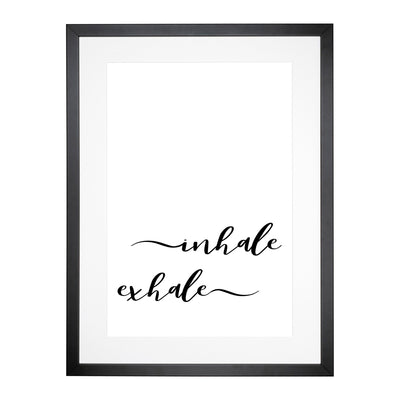 Inhale Exhale Typography Framed Print Main Image