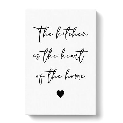 Kitchen In The Heart Of The Home Typography Canvas Print Main Image