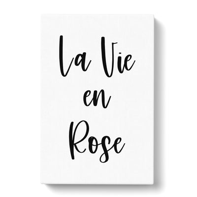 La Vie En Rose Typography Canvas Print Main Image