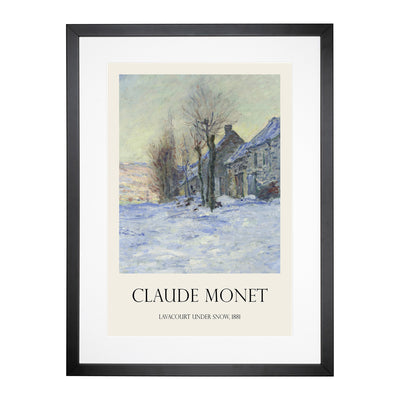 Lavacourt, Sunshine And Snow Print By Claude Monet Framed Print Main Image