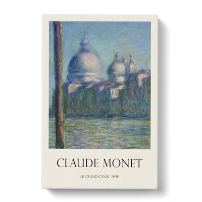 Le Grand Canal, Venice Print By Claude Monet Canvas Print Main Image