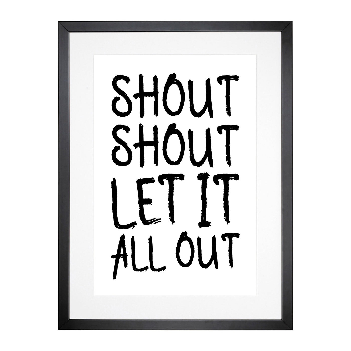 Let It All Out Typography Framed Print Main Image