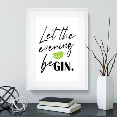 Let the Evening Be Gin