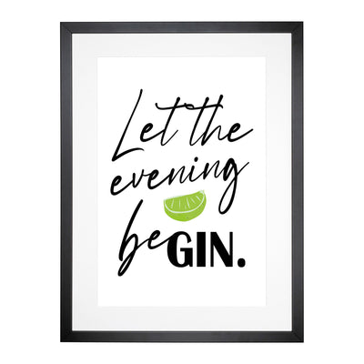 Let The Evening Be Gin Typography Framed Print Main Image