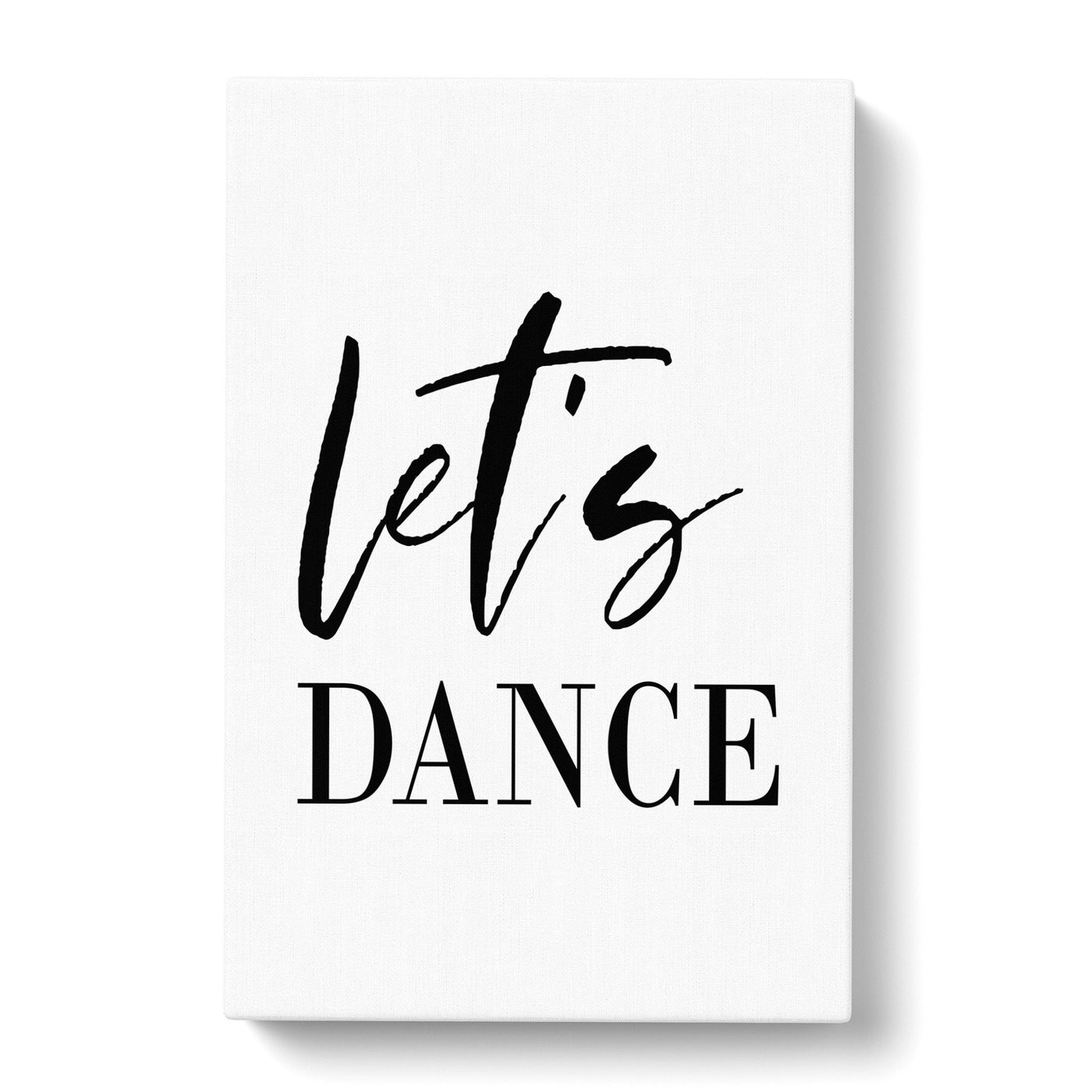 Let's Dance Typography Canvas Print Main Image