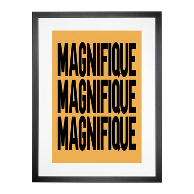 Magnifique Yellow Typography Framed Print Main Image