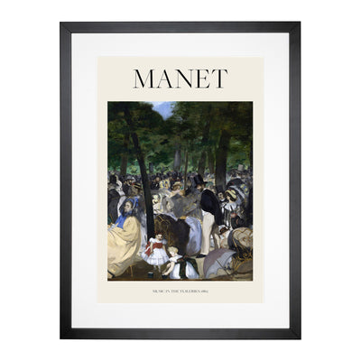 Music In The Tuileries Gardens Print By Edouard Manet Framed Print Main Image