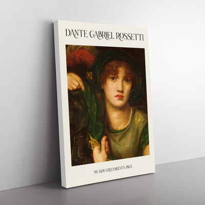 My Lady Greensleeves Print By Dante Gabriel Rossetti