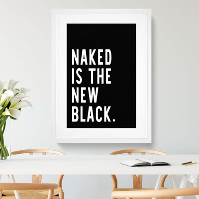 Naked is the New Black